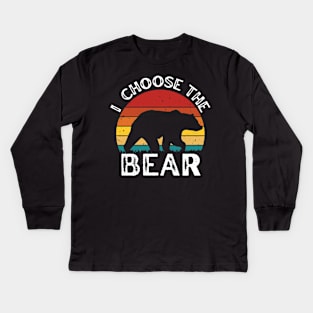 I choose the Bear Safer In The Woods With a Bear Than A Man retro sunset vintage Kids Long Sleeve T-Shirt